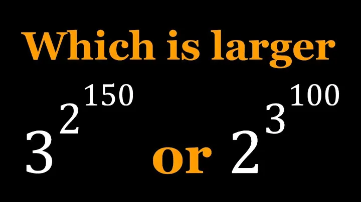 Comparing 3^2^150 and 2^3^100